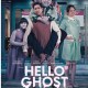 Hello Ghost (2023)