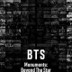 BTS Monuments: Beyond the Star