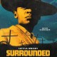 Surrounded (2023)