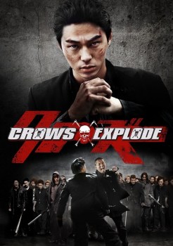 Crows Explode (2014)