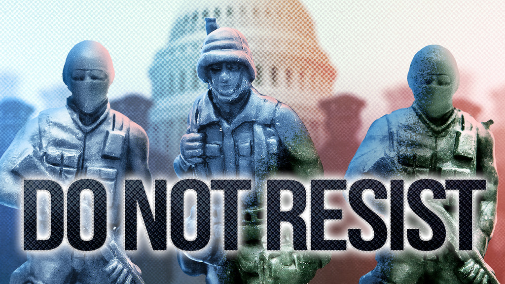 Do Not Resist DocPlay