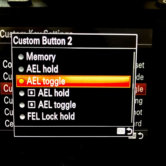 A7R2 AEL Hold/Toggle Modes Sony Alpha Full Frame Emount Talk Forum