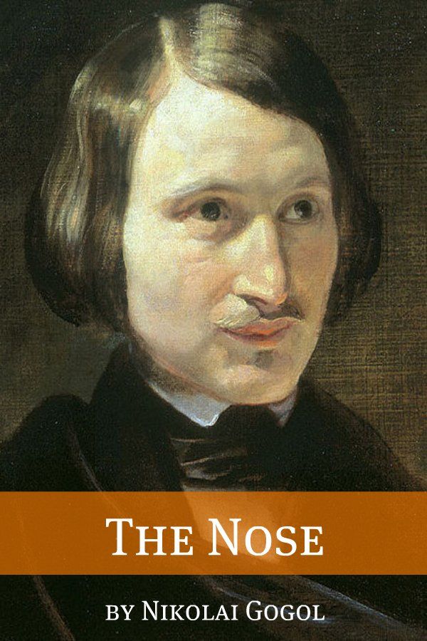 The Nose Nikolai Gogol 1001 Books to Read Before You Die