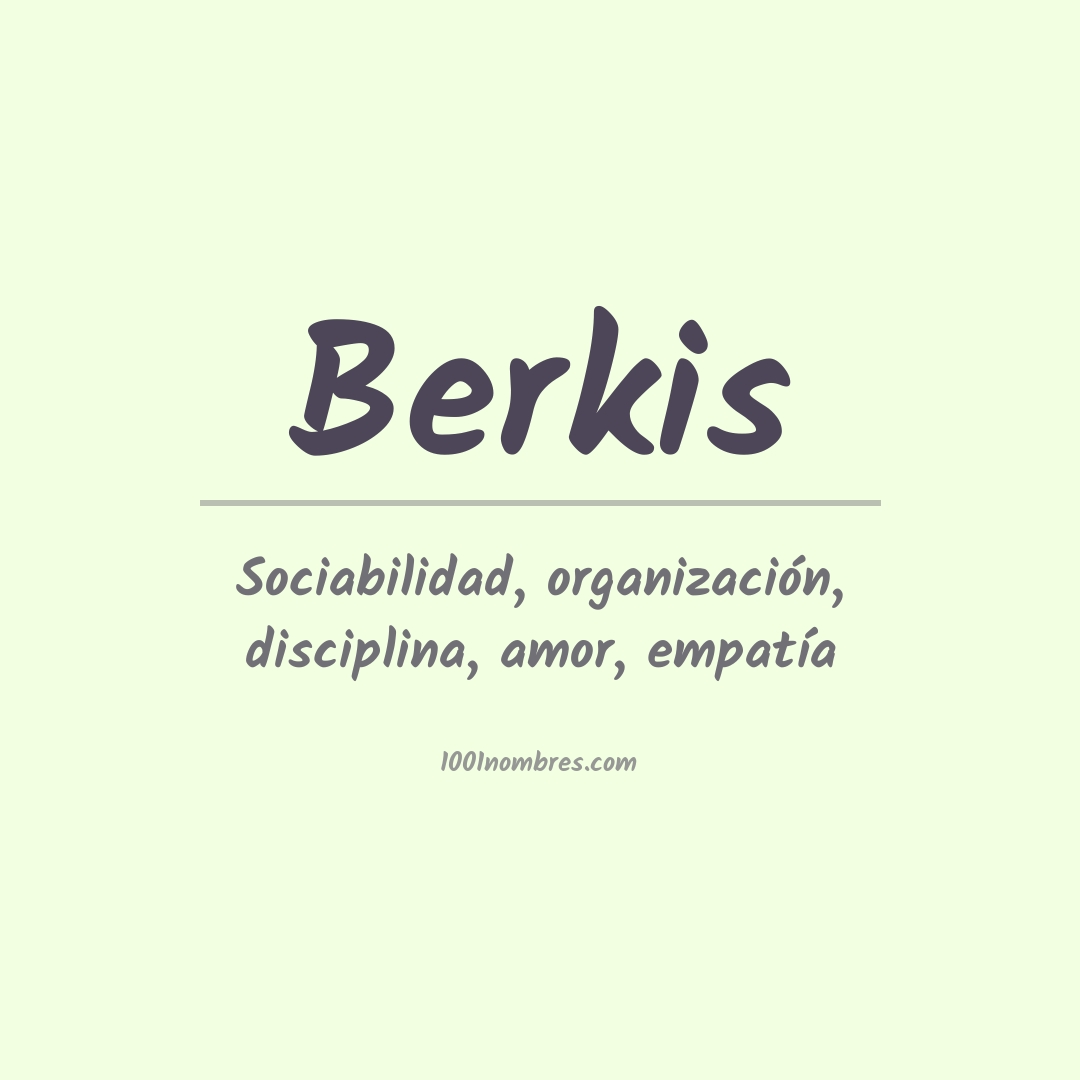 Significado del nombre Berkis