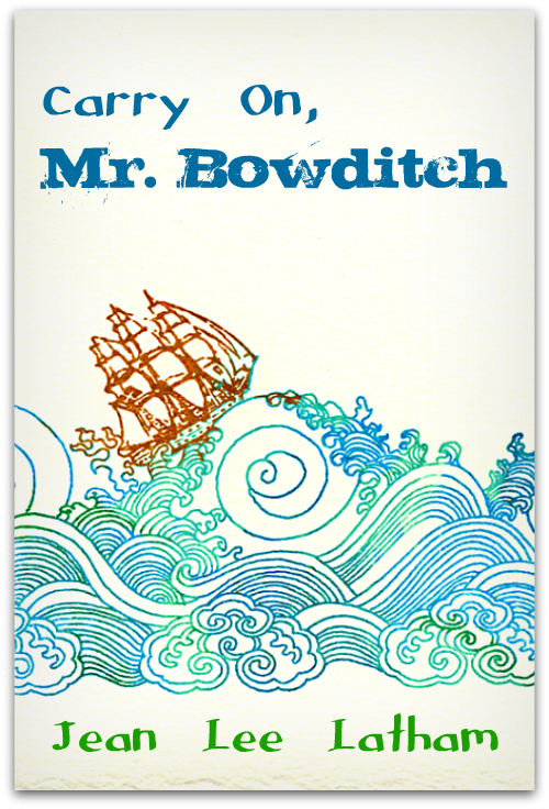 Covering the Newbery (35) Carry On, Mr. Bowditch
