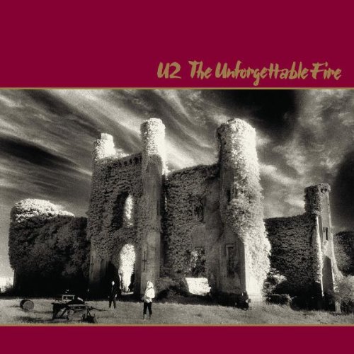 U2 04. The Unforgettable Fire (1984) : 焔 | 100U2.com