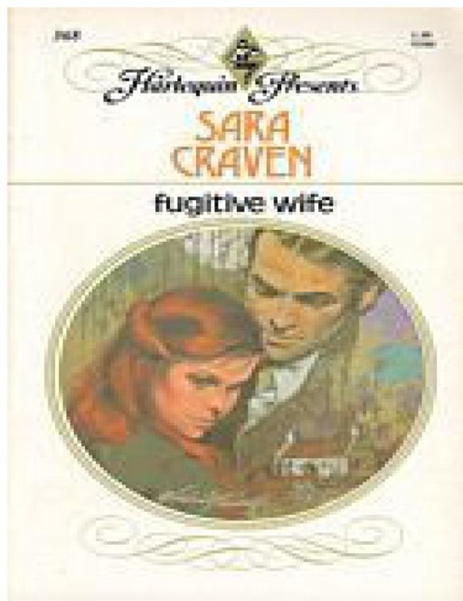 Read Fugitive Wife by Sara Craven online free full book.
