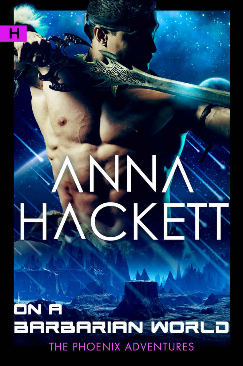 Read On a Barbarian World by Anna Hackett online free full Read On a Barbarian World by Anna Hackett online free full
