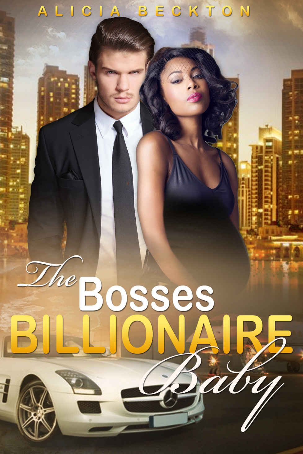 Read The Bosses Billionaire Baby 2 (Billionaire, BWWM, Interracial