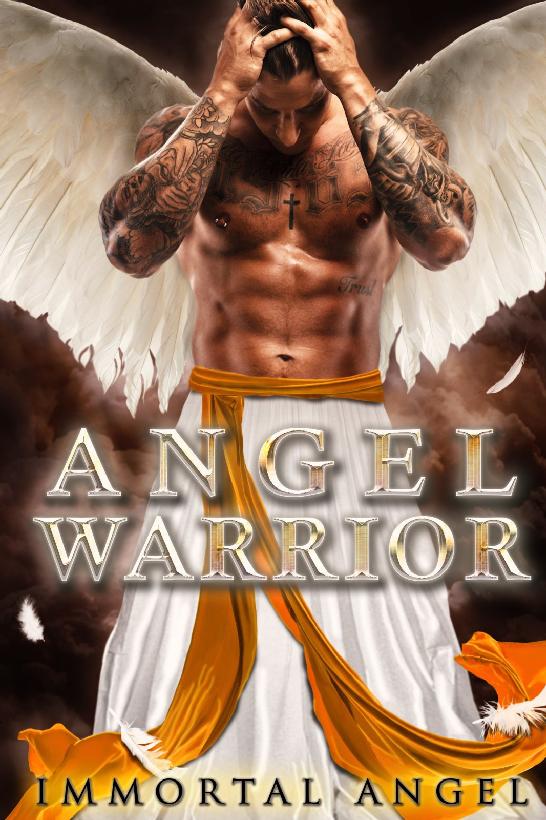 Read Angel Warrior by Immortal Angel online free full book.