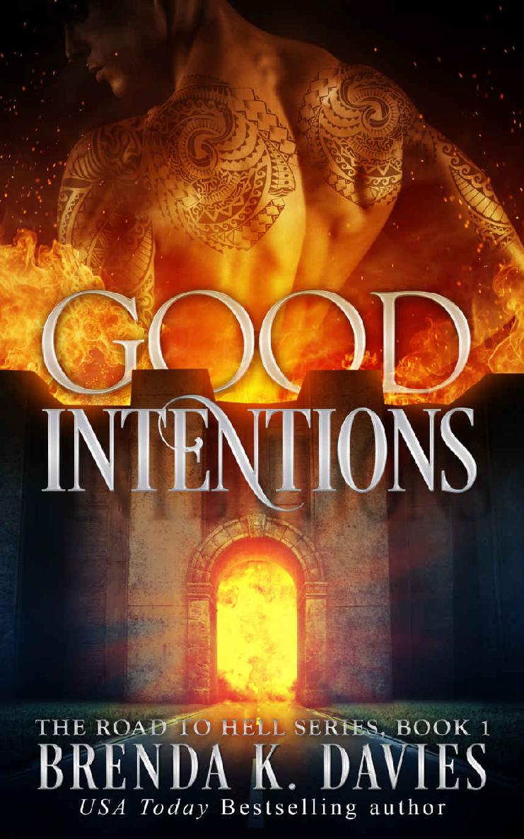 Read Good Intentions (The Road to Hell Series, Book 1) by Brenda K
