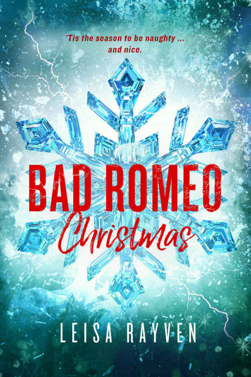 Read Bad Romeo Christmas A Starcrossed Anthology by Leisa