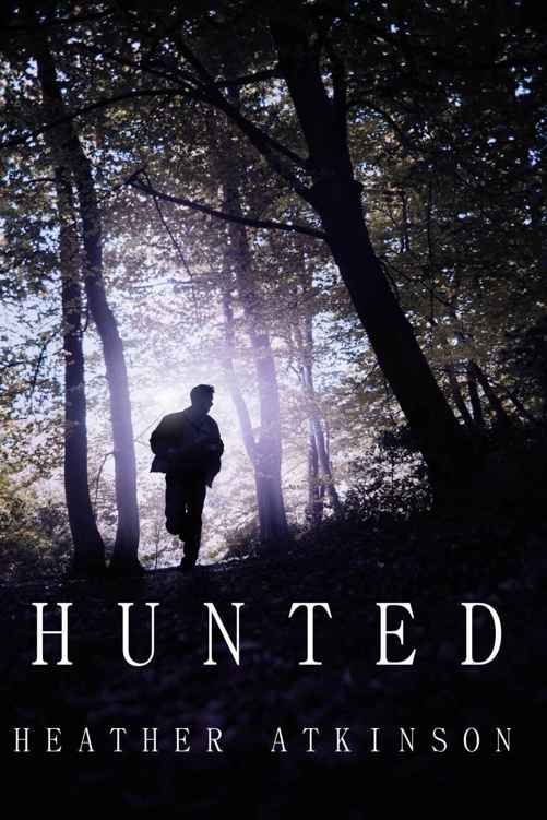 Read Hunted by Heather Atkinson online free full book. China Edition