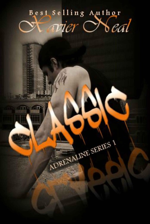 Read Classic (Adrenaline Book 1) by Neal, Xavier online Read Classic (Adrenaline Book 1) by Neal, Xavier online