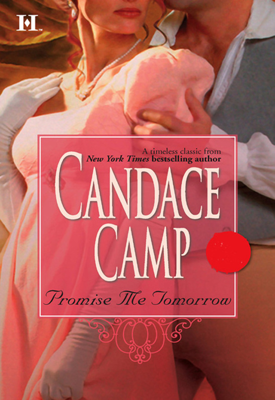 Read Promise Me Tomorrow by Candace Camp online free full Read Promise Me Tomorrow by Candace Camp online free full