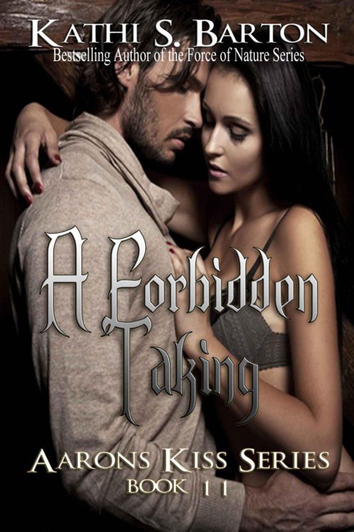 Read A Forbidden Taking by Kathi S Barton online free full