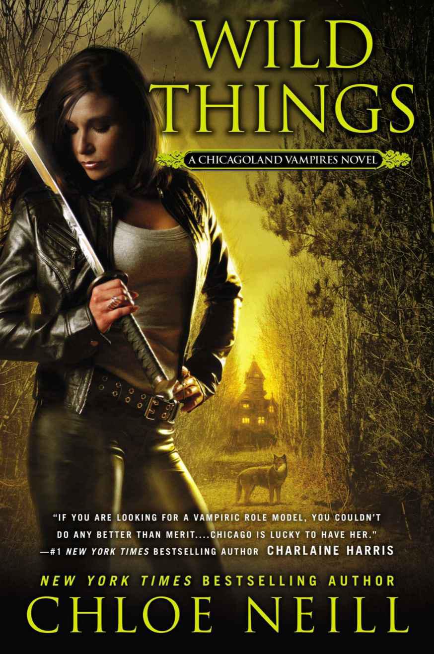 Read Wild Things A Chicagolands Vampire Novel