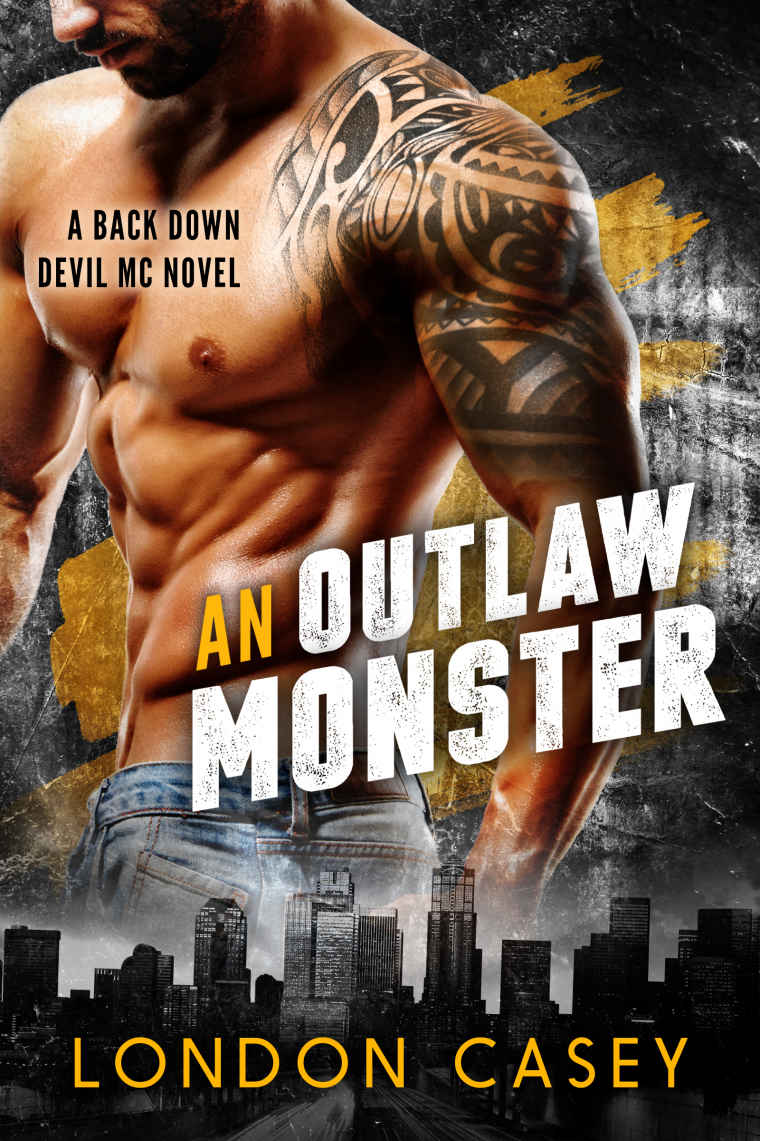 Read AN OUTLAW MONSTER (A Back Down Devil MC Romance Novel) by London