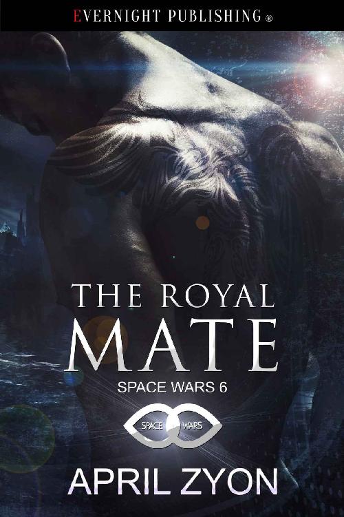 Read The Royal Mate (Space Wars) by April Zyon online free full book.