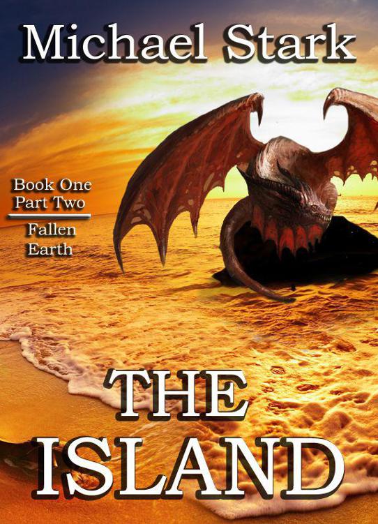 Read The Island Part 2 (Fallen Earth) by Stark, Michael online free