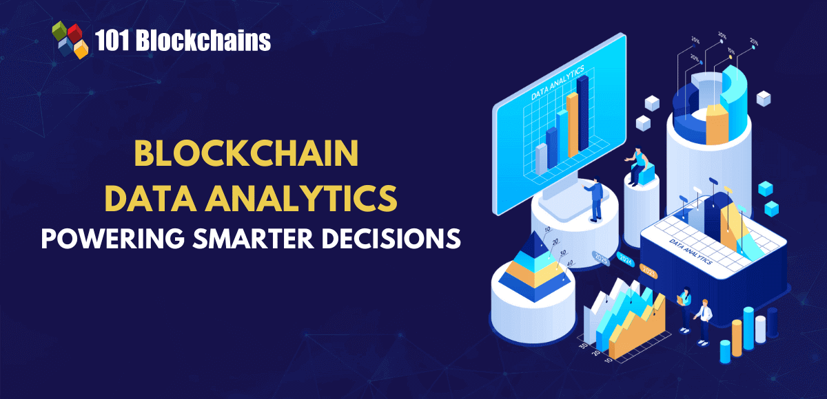 Blockchain Data Analytics: Turning On-Chain Data into Insights