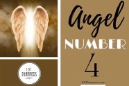 Angel Number 4 Meaning Why Are You Seeing Number 4 