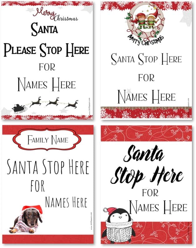 Free Editable and Printable Santa Stop Here Sign | 18 Designs