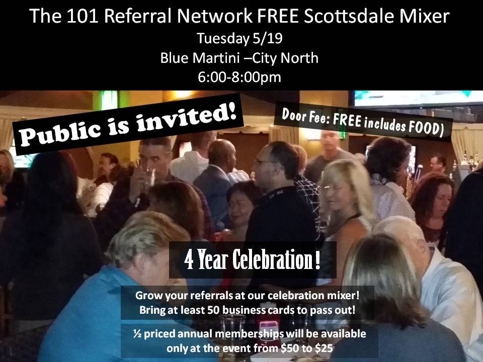 DON'T MISS The 101 Referral Network of Scottsdale FREE Mixer Tuesday 5/