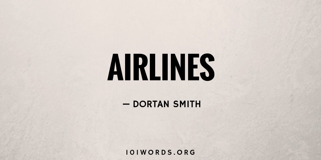 Airlines 101 Words