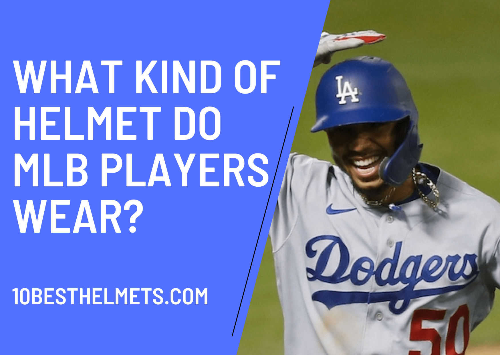 What Kind Of Helmet Do MLB Players Wear? 10 Best Helmets