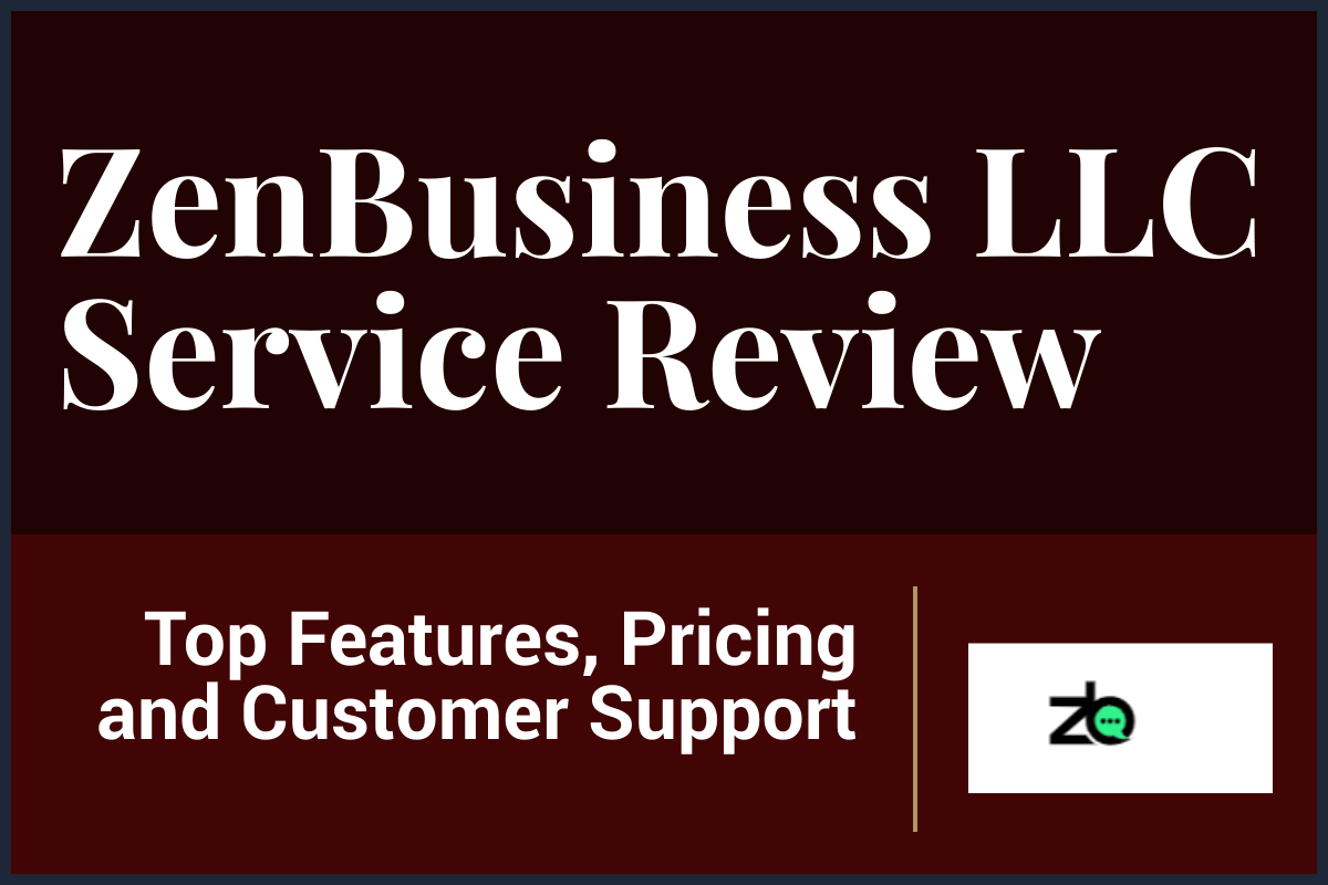 ZenBusiness LLC Service Review 2024 10 Best LLC Services