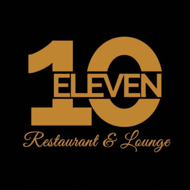 10 ELEVEN LOUNGE HOURS 10 Eleven Restaurant & Lounge 10 ELEVEN LOUNGE HOURS
