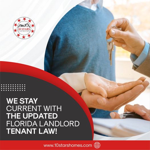 Updated Florida Landlord Tenant Law 10 stars property management