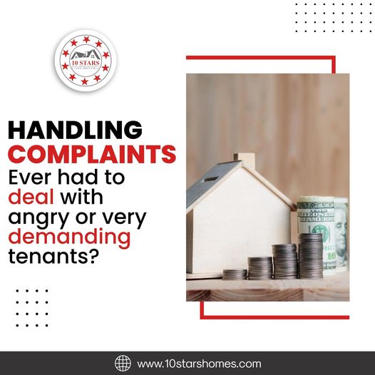 HANDLING COMPLAINTS 10 stars property management