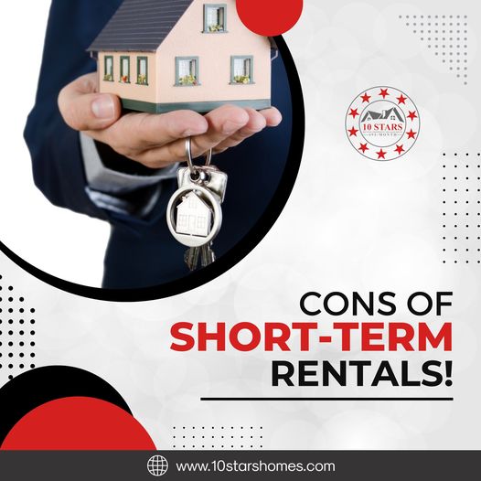 Cons of Short Term Rentals 10 stars property management
