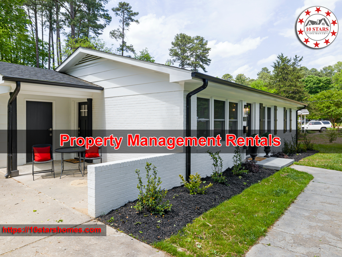 Property Management Rentals 10 stars property management