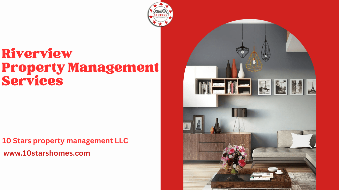 Riverview Property Management 10 stars property management