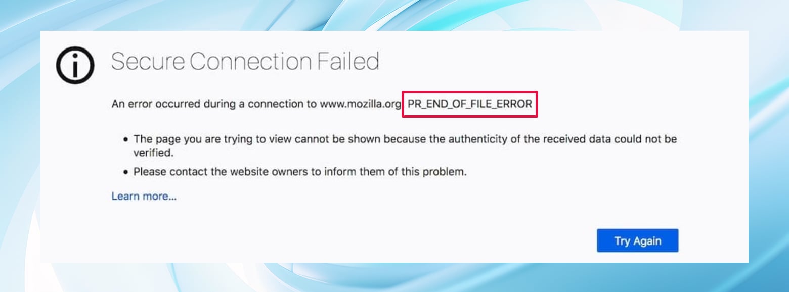PR_END_OF_FILE_ERROR: Solutions for Frustrated Users