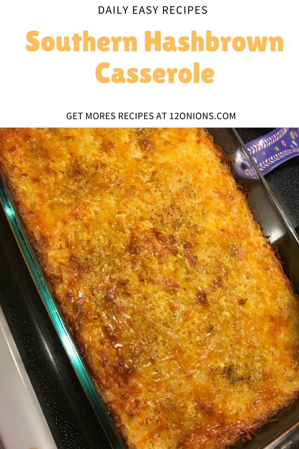 Southern Hashbrown Casserole