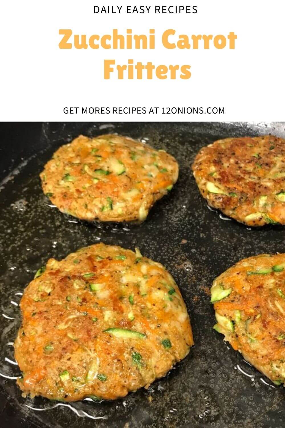 Zucchini Carrot Fritters
