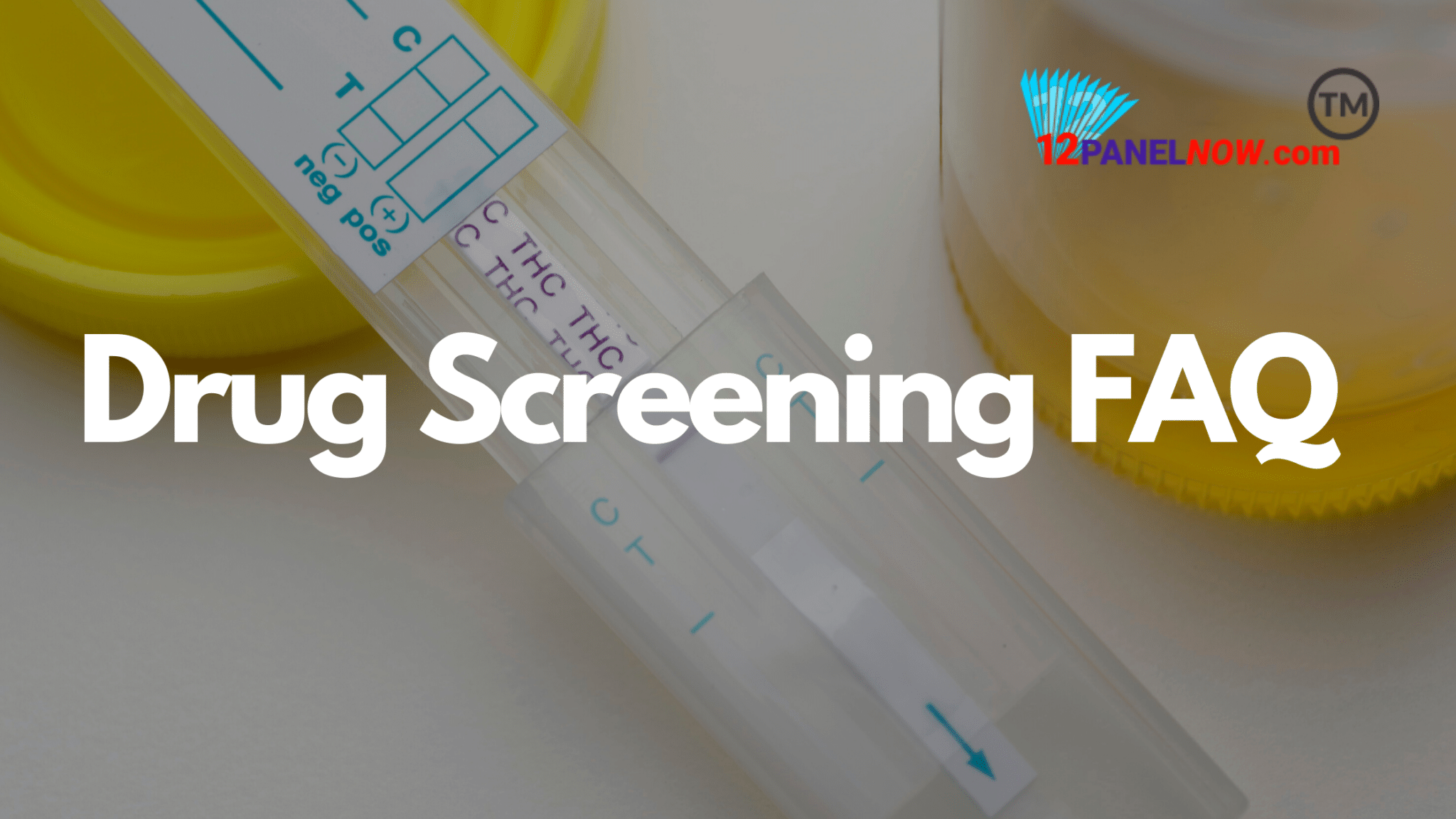 Exciting Drug Screening FAQ 12 Panel Now