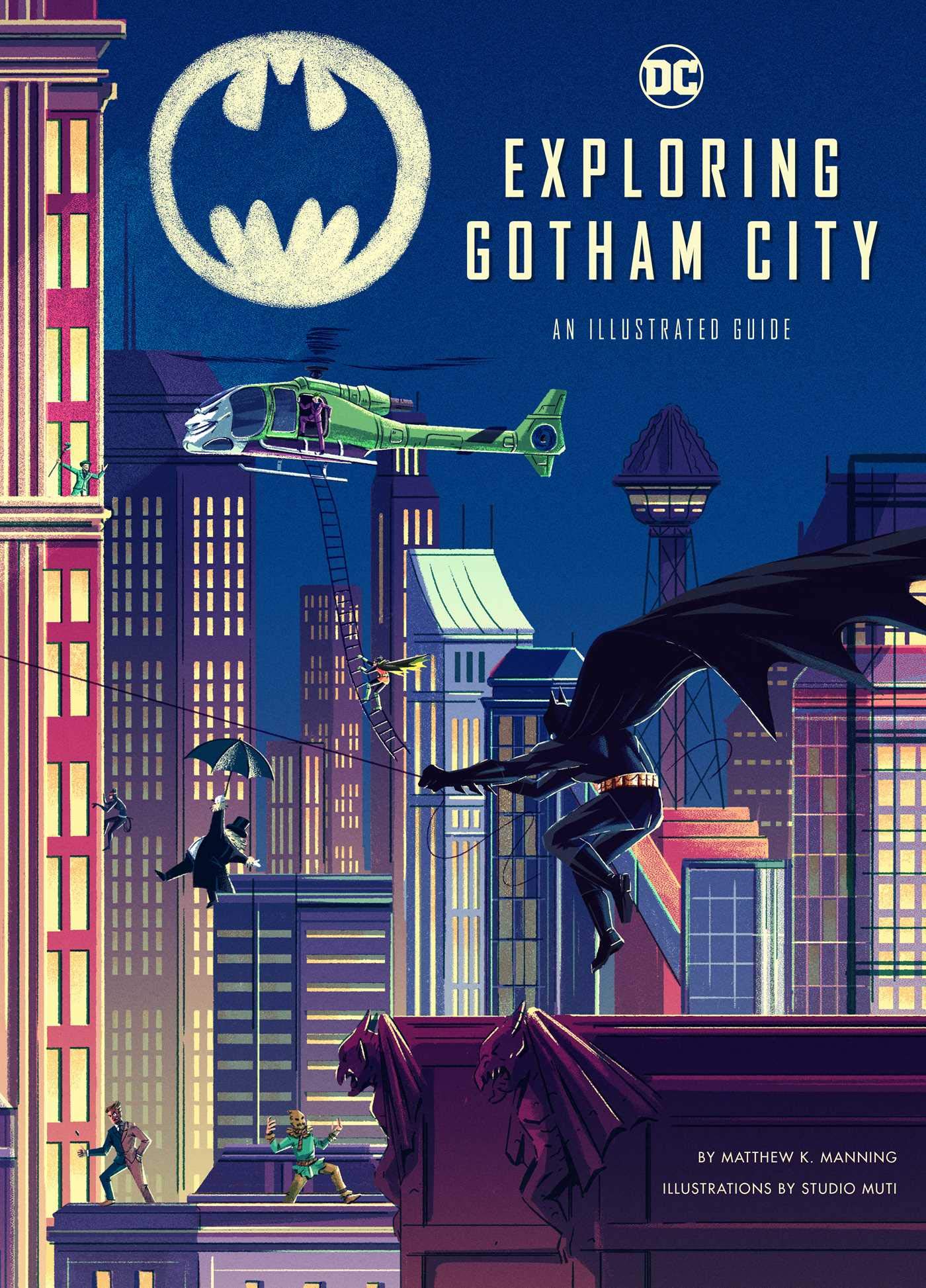 SNEAK PEEK Get Ready for EXPLORING GOTHAM CITY An Illustrated Guide