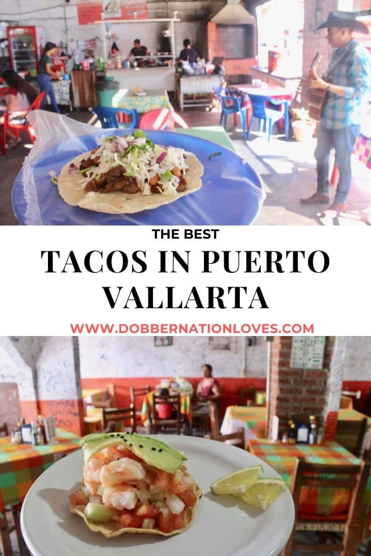 [UPDATED 2022] Best Tacos in Puerto Vallarta 2024