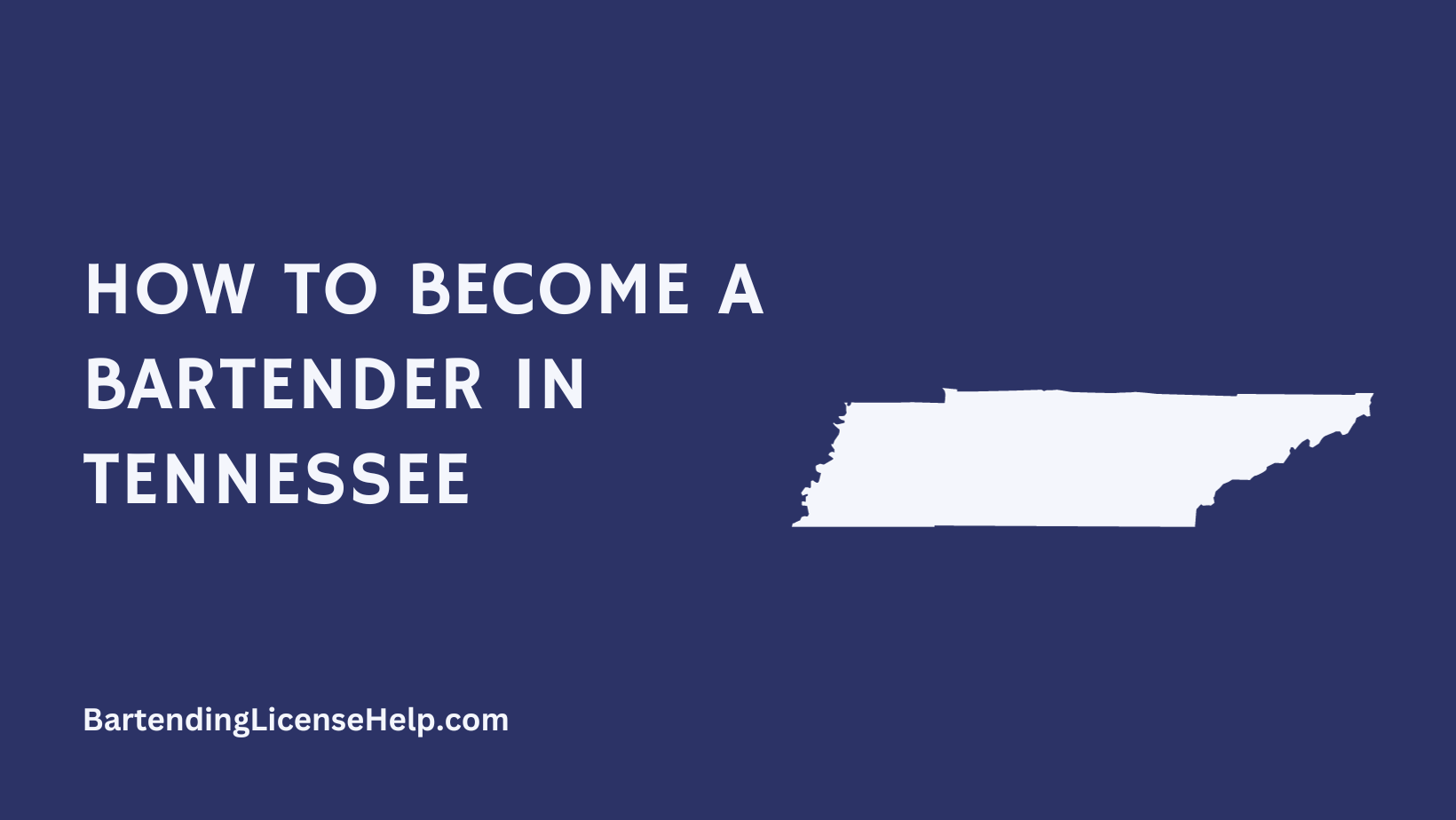 How to Get a Bartending License in Tennessee
