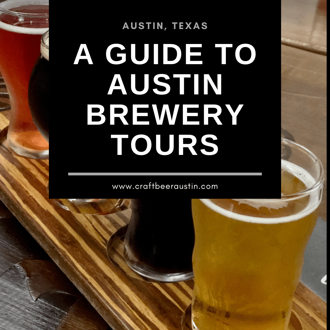 Austin Brewery Tours