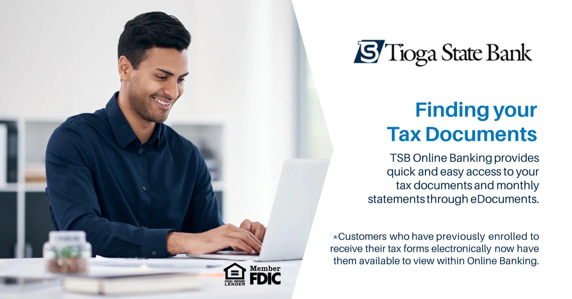 eStatements & eDocuments Tioga State Bank Binghamton, NY Vestal