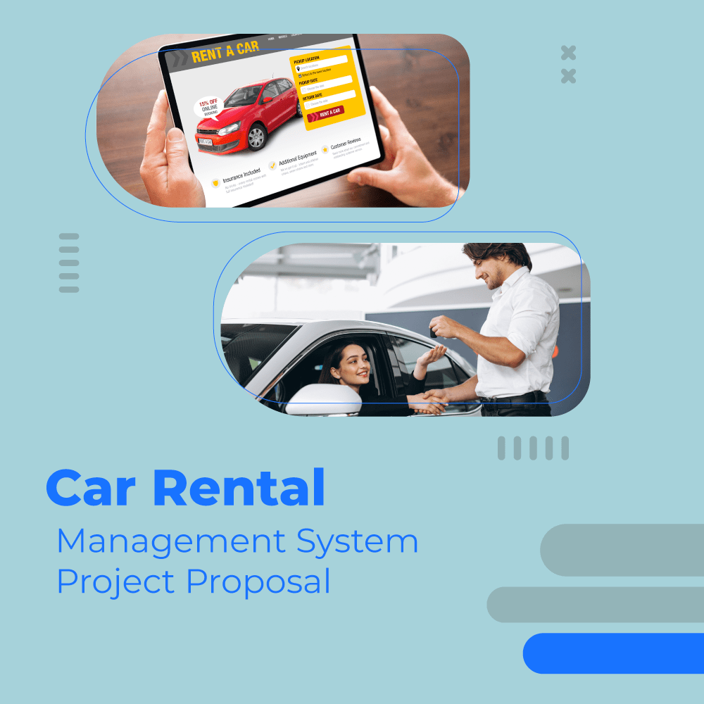 Car Rental Management System Project Proposal