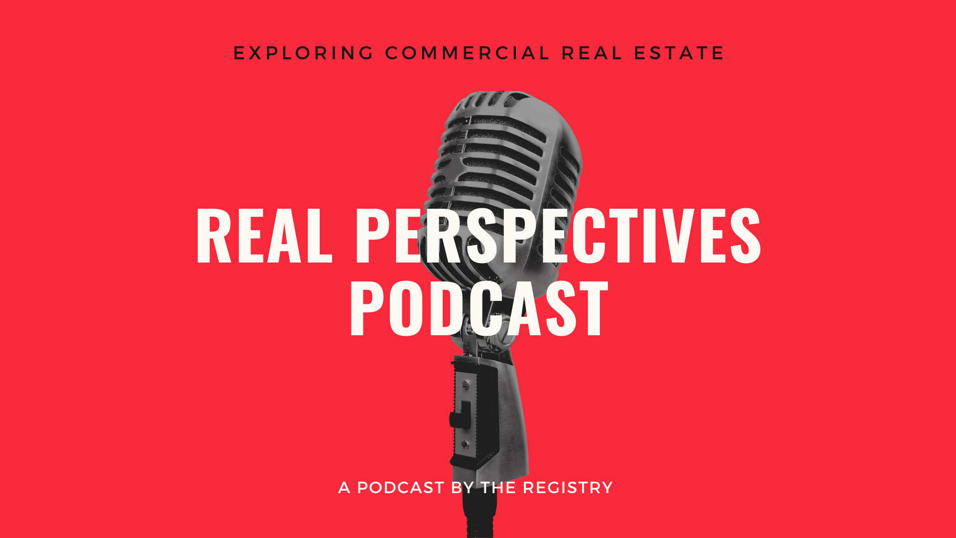 Podcast Bill Shopoff, CEO of Shopoff Realty Investments The Registry