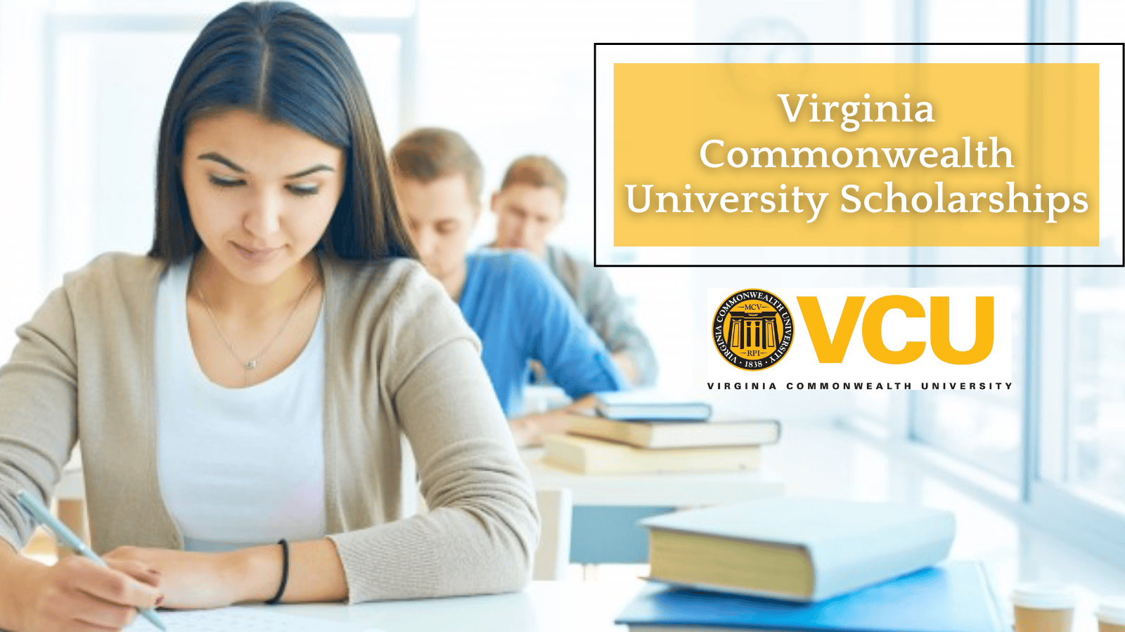 Virginia Commonwealth University Scholarships 2021 2022