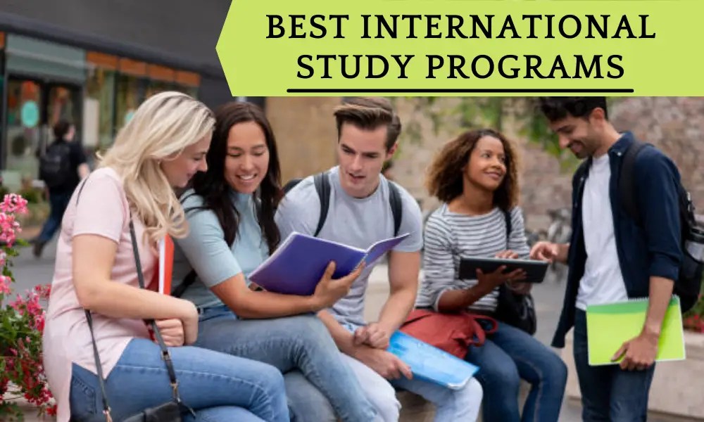 Best International Study Programs